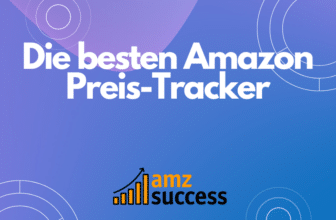 Die besten Amazon Preis-Tracker